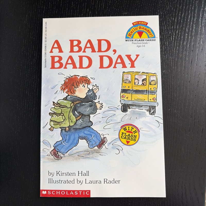 My First Hello Reader Ser.: A Bad, Bad Day (1996, Paperback) – no flash cards