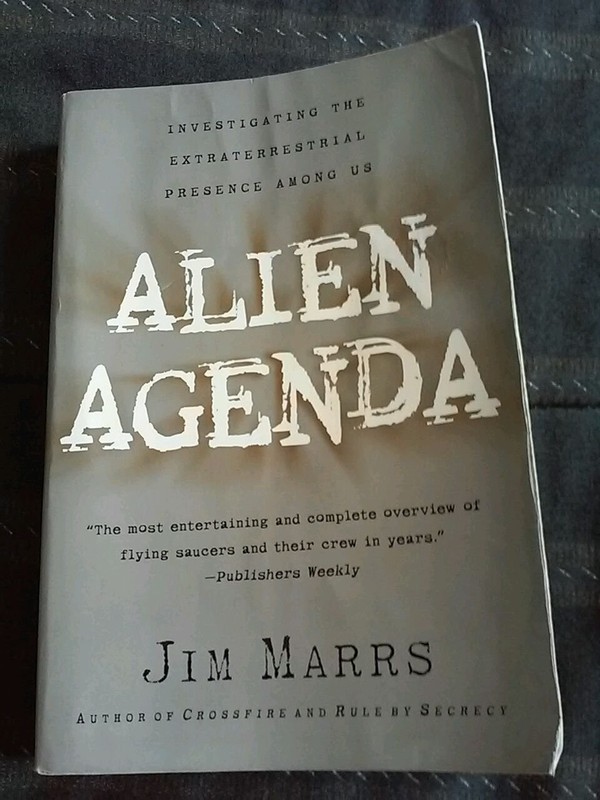 Alien Agenda: Investigating the Extraterrestrial Presence Among Us – Expos…