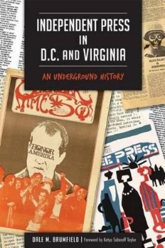 Dale M. Brumfield Independent Press in D.C. and Virginia (Paperback) (UK IMPORT)