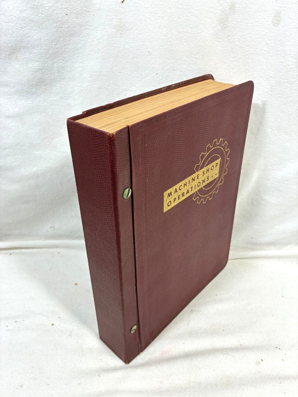 MACHINE SHOP OPERATIONS, American Technical Society J. W. Barritt 1942 DETROIT