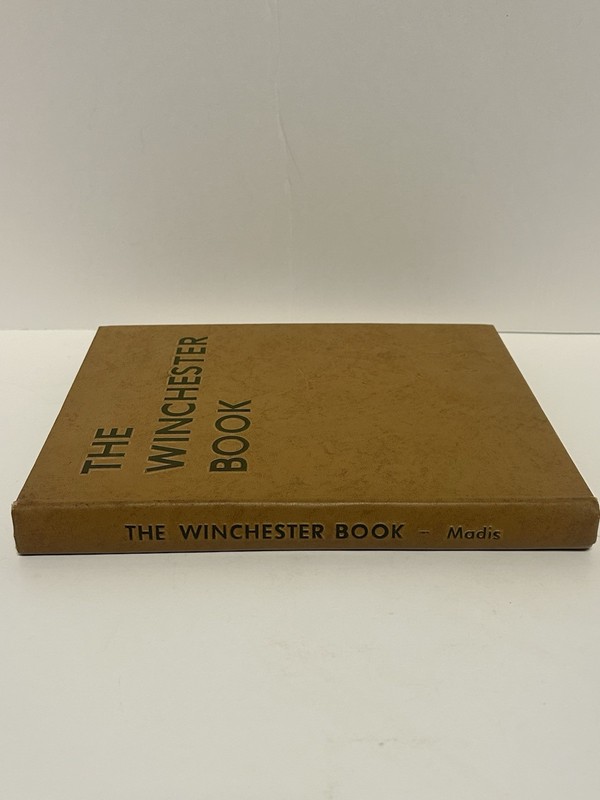 THE WINCHESTER BOOK By George Madis First Edition, Second Printing. 1963 gallery