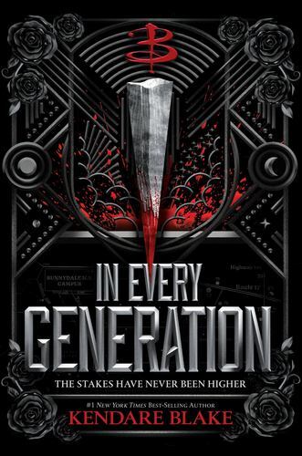 In Every Generation (In Every Generation, Book 1) by Blake, Kendare [Paperback]
