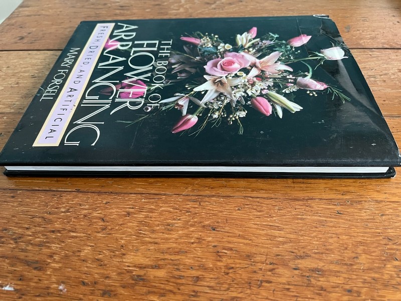 The Book of Flower Arranging: Fresh, Dried, and Artificial Pre Owned (B42) gallery