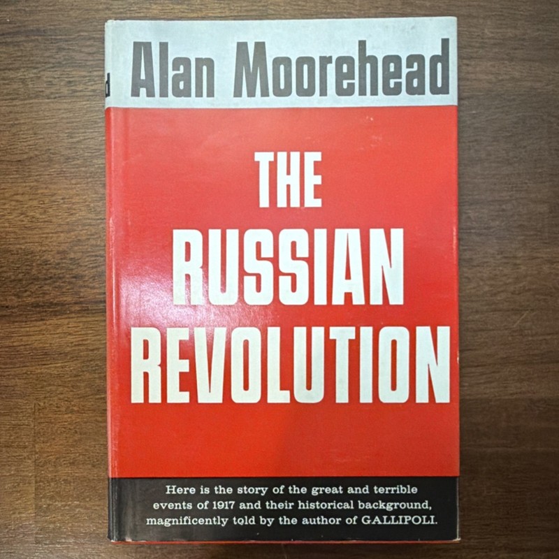 The Russian Revolution By Alan Moorehead (1958, by Time, Inc) hard cover