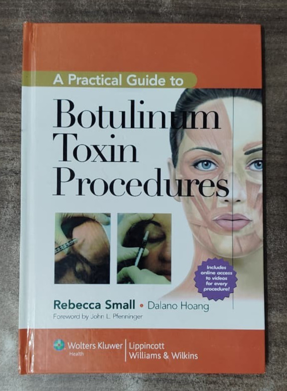 Botulinum Toxin Procedures Rebecca Small MD Hardcover Medical Aesthetic Guide US gallery