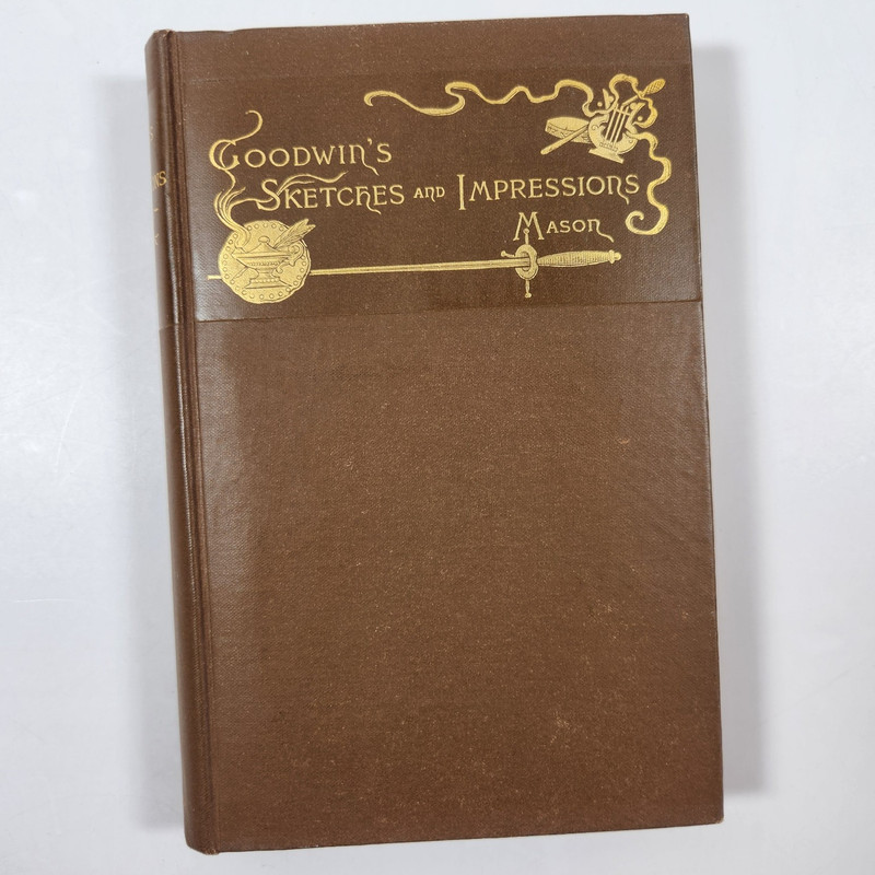 Goodwins Sketches Impressions Antique 1887 HC Music Theater Social History Mason