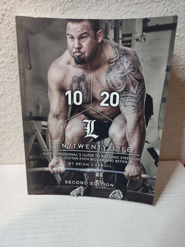 10/20/Life Second Edition: The Professional’s guide to building strength Good