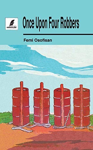 Once Upon Four Robbers by Osofisan, Femi Paperback / softback Book The Fast Free