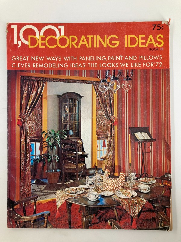 VTG 1001 Decorating Ideas Magazine 1971 Flowers That Live Forever No Label