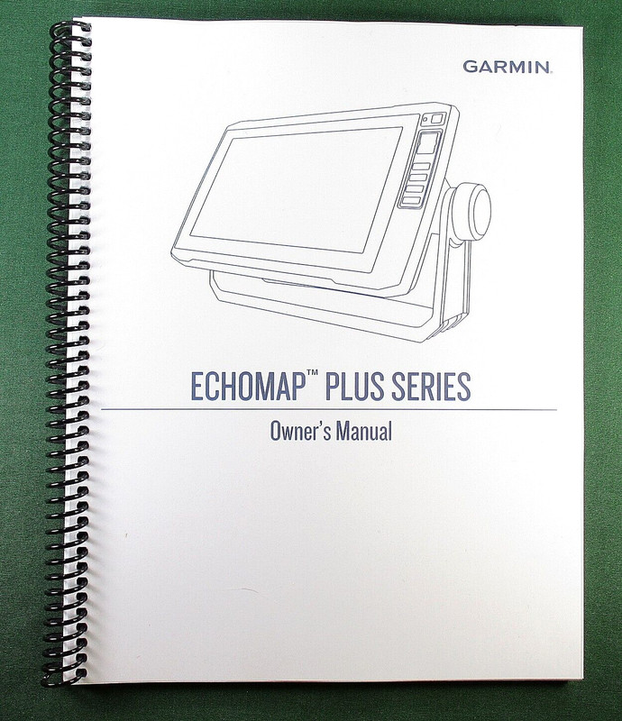 Garmin Echomap Plus 94sv Instruction Manual: Full Color 54 Pages & Clear Covers