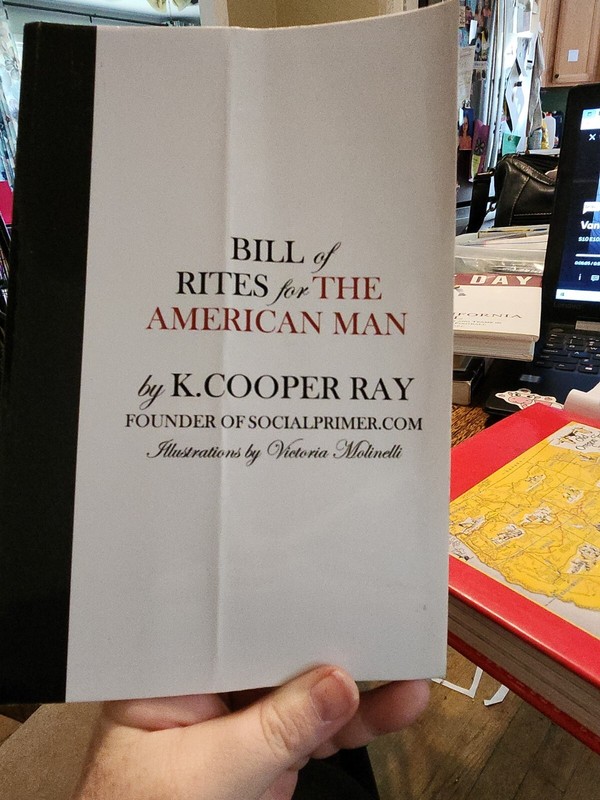 Bill of Rites : For the American Man by K. Ray (2011, Trade Paperback, Large…