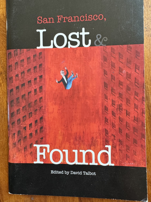 David Talbot and Warren Hinckle editor San Francisco Lost and Found RARE