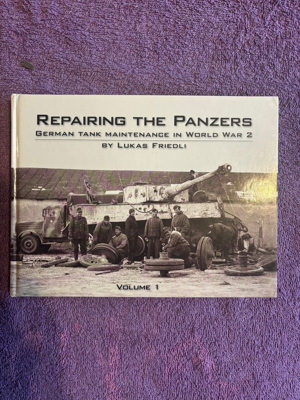 REPAIRING THE PANZERS VOLUME 1