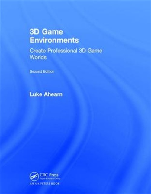 3D Game Environments : Create Professional 3D Game Worlds, Hardcover by Ahear…