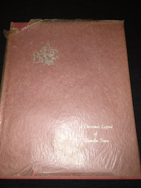 A CHRISTMAS LEGEND OF HAMELIN TOWN HC By CONINGS DAWSON Vintage 1928 Book