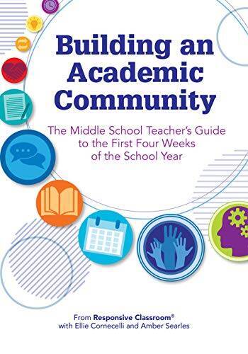 Building an Academic Community: The Middle School Teachers Guide to the F – GOOD
