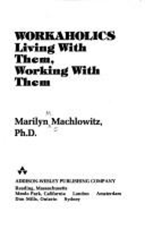 Workaholics Paperback M. MacHlowitz