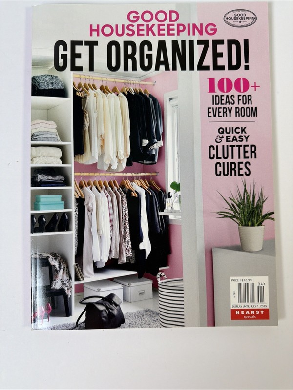GOOD HOUSEKEEPING GET ORGANIZED ~ 100 + IDEAS FOR EVERY ROOM SOFTCOVER 2017
