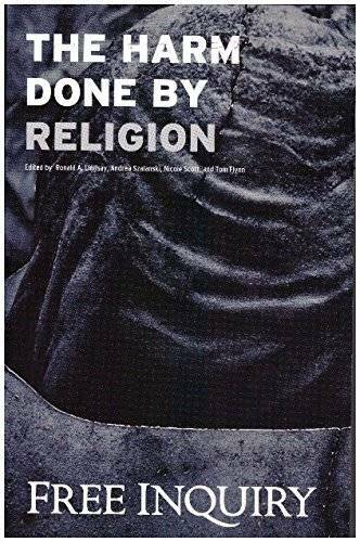 The Harm Done By Religion Free Inquiry – Paperback – GOOD