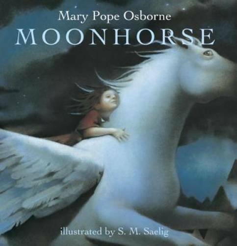 Moonhorse – Hardcover By Mary Pope Osborne – GOOD