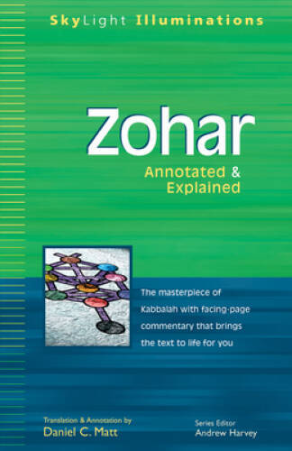Zohar: Annotated & Explained (SkyLight Illuminations) – Paperback – GOOD