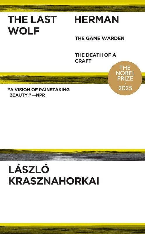 The Last Wolf & Herman by L?szl? Krasznahorkai (English) Paperback Book