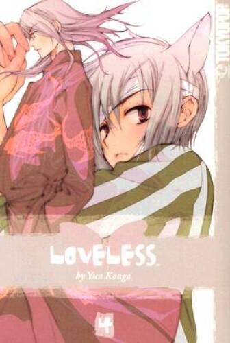 Loveless, Vol. 4 – Paperback By Yun Kouga – VERY GOOD