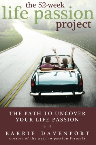 THE 52-WEEK LIFE PASSION PROJECT By Barrie Davenport **Mint Condition**