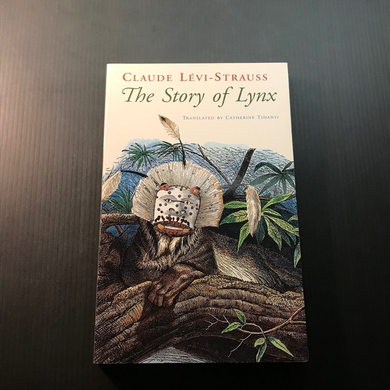 The Story of Lynx Claude Lévi-Strauss 1996 Paperback Illustrated