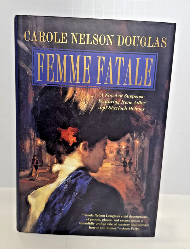 SHERLOCKIANA | VINTAGE 1st Ed HC DJ | Femme Fatale by Carole Nelson Douglas