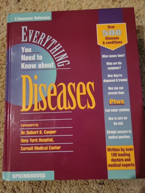 The Everything You Need To Know About Diseases, Dr. Robert Cooper. 918 Pages !