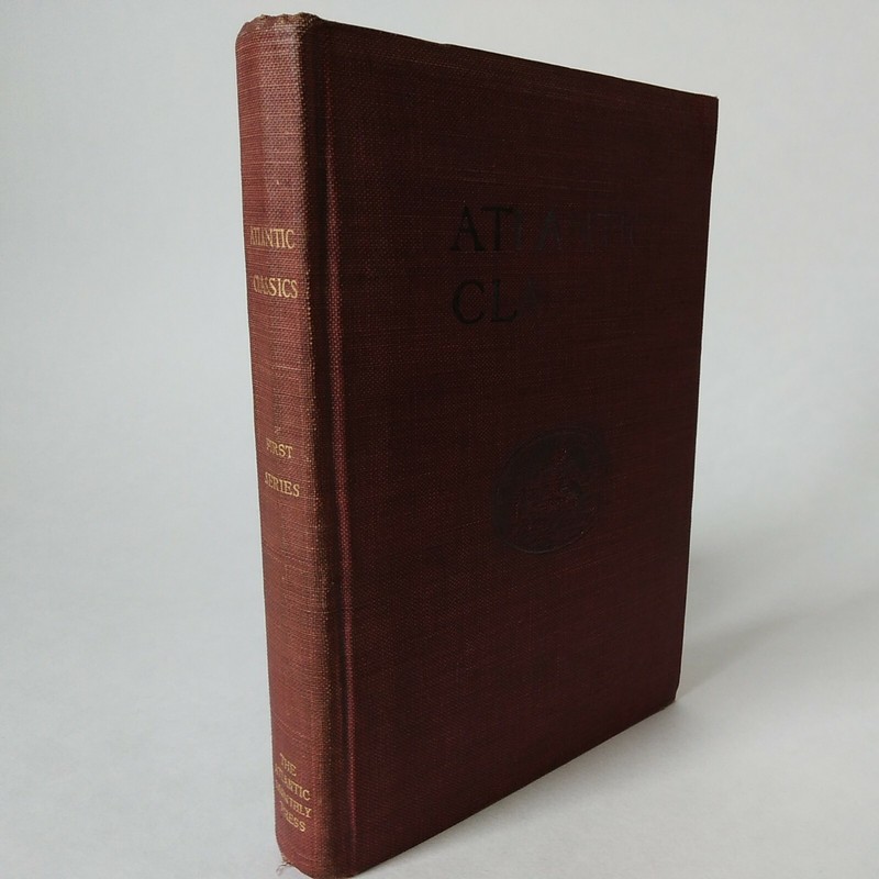 1918 «Atlantic Classics First Series» The Atlantic Monthly Press Essays HC GD