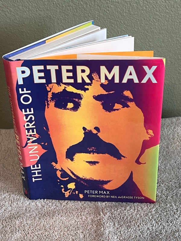 2013 First Edition The Universe of Peter Max Psychedelic Poster Pop Art HC Book
