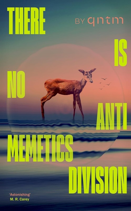 There Is No Antimemetics Division by qntm, Paperback gallery