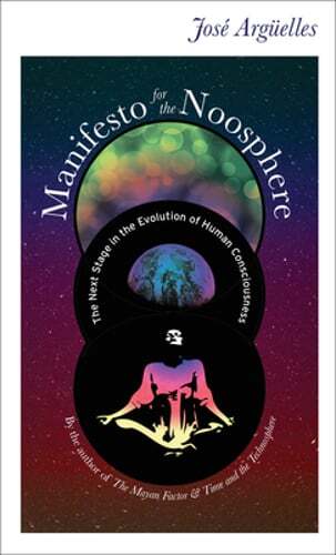 Manifesto for the Noosphere: The Next Stage in the Evolution of Human: Used