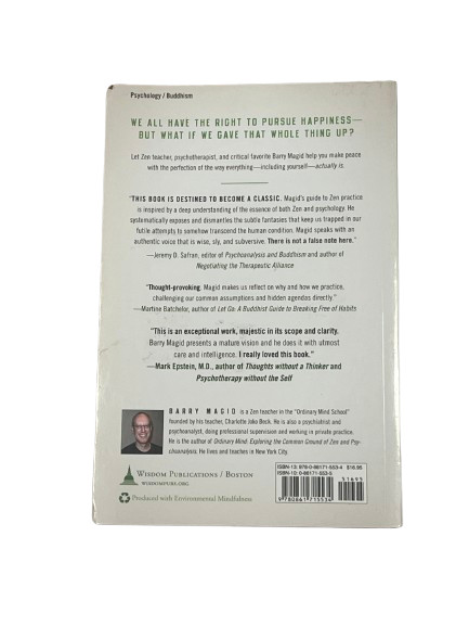 Ending the Pursuit of Happiness : A Zen Guide by Barry Magid (2008, Trade... gallery