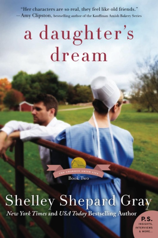 A Daughter’s Dream: An Inspirational Amish Romance Where a Teacher and Guard…