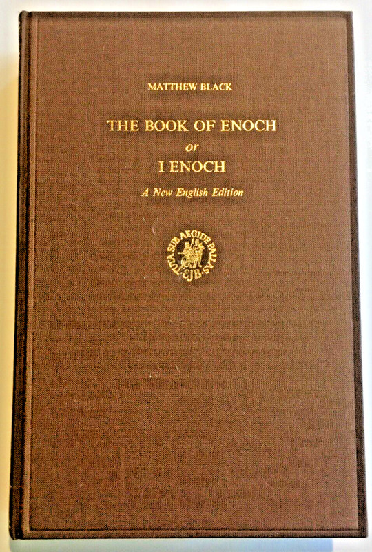 THE BOOK OF ENOCH or I ENOCH A New English Edition RARE !!!!!!