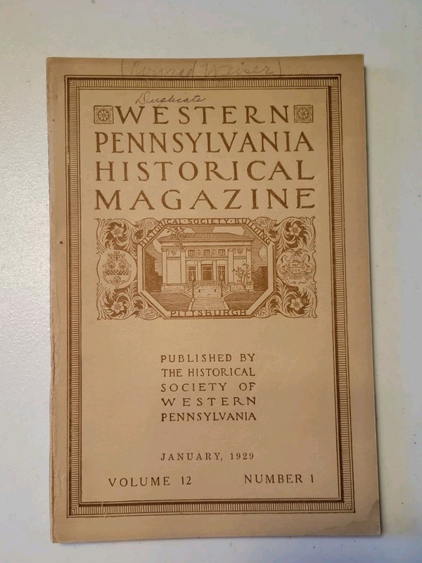 Western Pennsylvania Historical Magazine 1929 Volume 12 Number 1