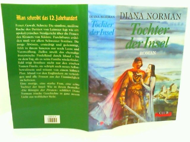 Die Tochter der Insel : Roman. Aus dem Engl. von Elfriede Fuchs, Club-Premiere D