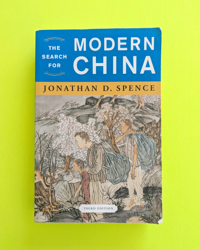 Search for Modern China by Spencer Book 3rd Edition – Pre-owned Unmarked