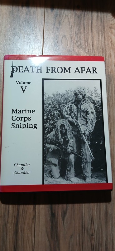 Death From Afar Volume V: Marine Corps Sniping Signed First Edition