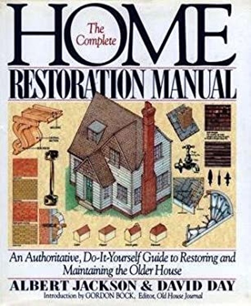Complete Home Restorations Hardcover Albert, Day, David Jackson