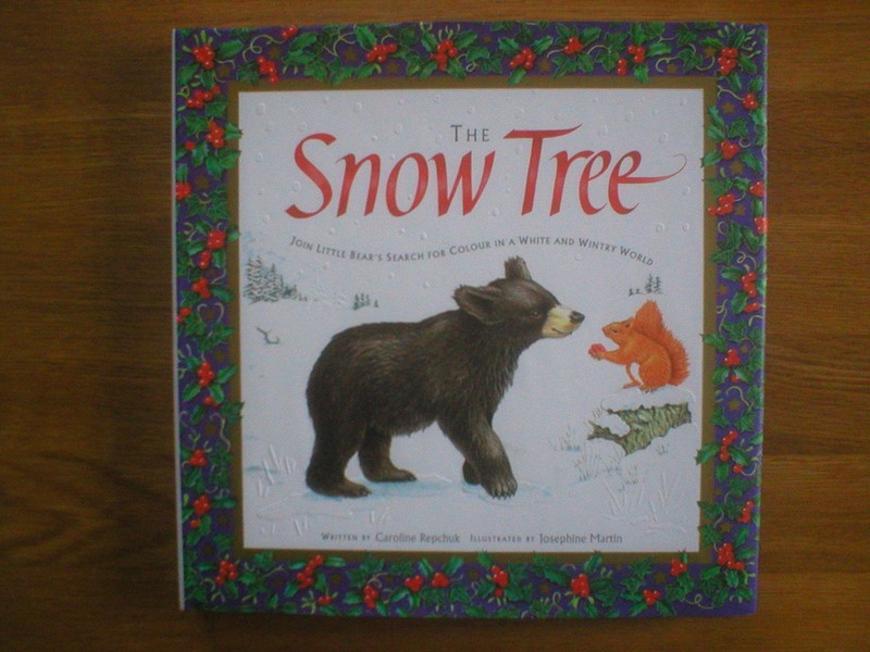 The Snow Tree – hardcover Josephine Martin|Caroline Repchuk