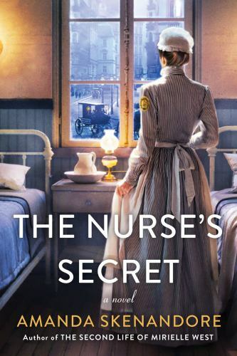 The Nurses Secret – Paperback By Skenandore, Amanda – VERY GOOD