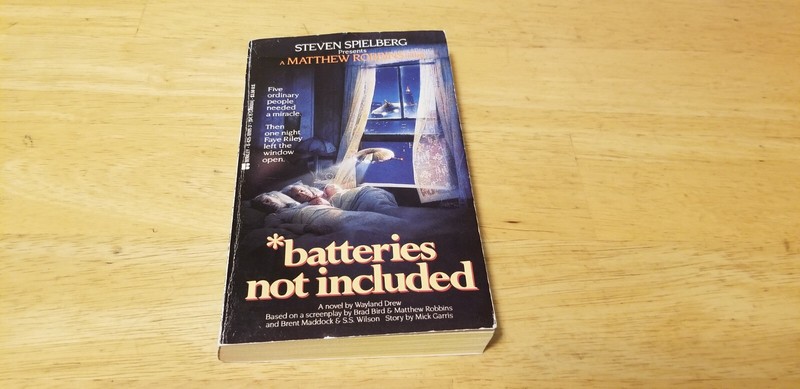 *Batteries not included 1987 movie tie in paperback by Wayland Drew