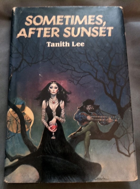Sometimes, After Sunset by Tanith Lee 1980 HB BCE
