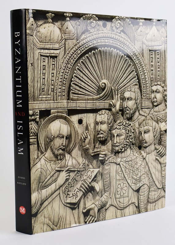 Helen C Evans / BYZANTIUM AND ISLAM AGE OF TRANSITION 7TH 9TH CENTURY 1st