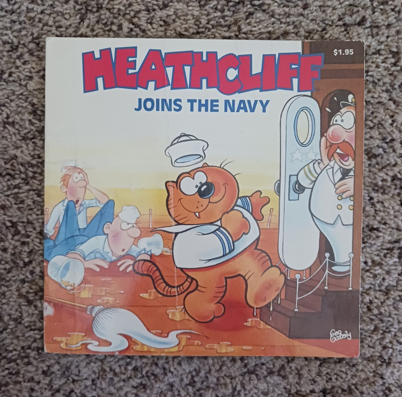 HEATHCLIFF JOINS THE NAVY By Jean Waricha – Watermill Press – 1985