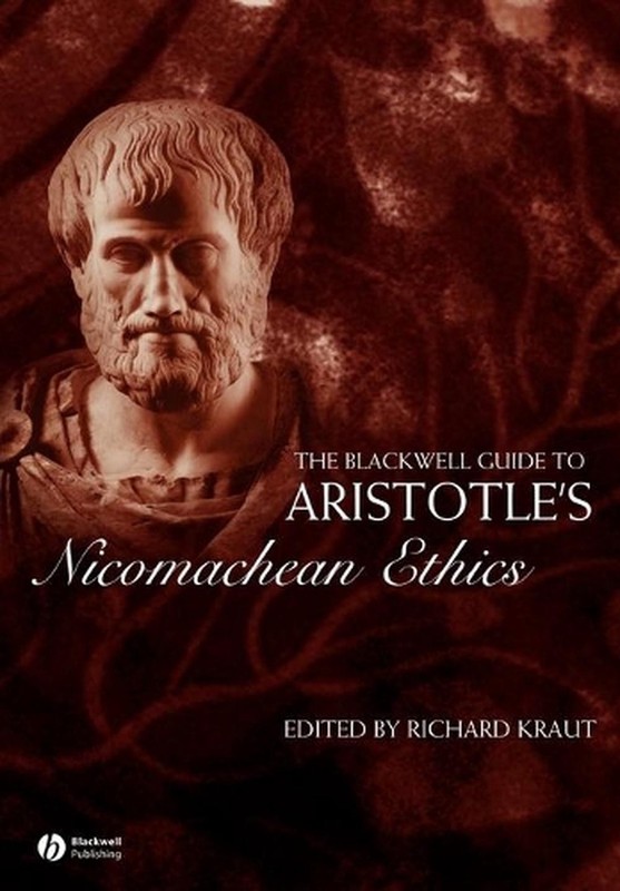 The Blackwell Guide to Aristotle’s Nicomachean Ethics by Richard Kraut (English)